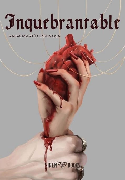 INQUEBRANTABLE | 9788412979602 | MARTÍN ESPINOSA, RAISA | Libreria Geli - Librería Online de Girona - Comprar libros en catalán y castellano