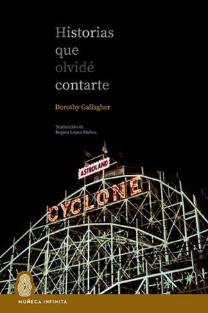 HISTORIAS QUE OLVIDÉ CONTARTE | 9788412977202 | GALLAGHER, DOROTHY | Llibreria Geli - Llibreria Online de Girona - Comprar llibres en català i castellà