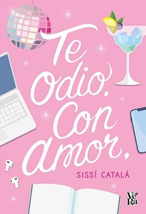 TE ODIO CON AMOR | 9788419873996 | CATALA,SISSI | Llibreria Geli - Llibreria Online de Girona - Comprar llibres en català i castellà