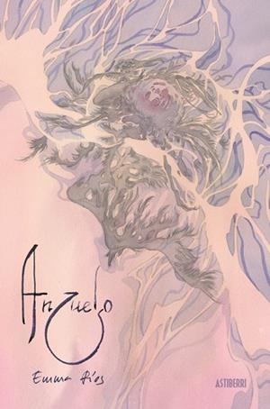 ANZUELO | 9788410332300 | RÍOS, EMMA | Llibreria Geli - Llibreria Online de Girona - Comprar llibres en català i castellà