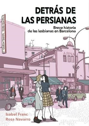 DETRÁS DE LAS PERSIANAS | 9788419728807 | FRANC,ISABEL/NAVARRO,ROSA | Llibreria Geli - Llibreria Online de Girona - Comprar llibres en català i castellà