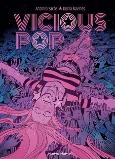 VICIOUS POP | 9788410287310 | NAVINÉS, DUNIA/SACHS, ANTONIO | Llibreria Geli - Llibreria Online de Girona - Comprar llibres en català i castellà