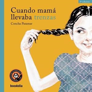 CUANDO MAMÁ LLEVABA TRENZAS | 9791387702021 | MARTÍNEZ PASAMAR, CONCHA | Libreria Geli - Librería Online de Girona - Comprar libros en catalán y castellano