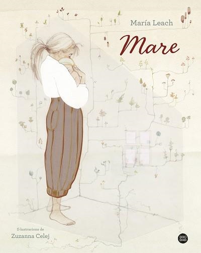 MARE | 9788413897875 | LEACH, MARÍA | Libreria Geli - Librería Online de Girona - Comprar libros en catalán y castellano