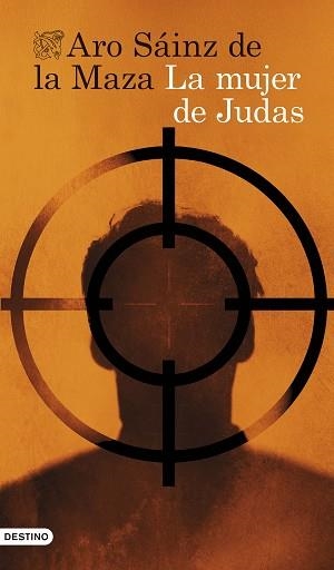 LA MUJER DE JUDAS | 9788423367405 | SÁINZ DE LA MAZA, ARO | Llibreria Geli - Llibreria Online de Girona - Comprar llibres en català i castellà