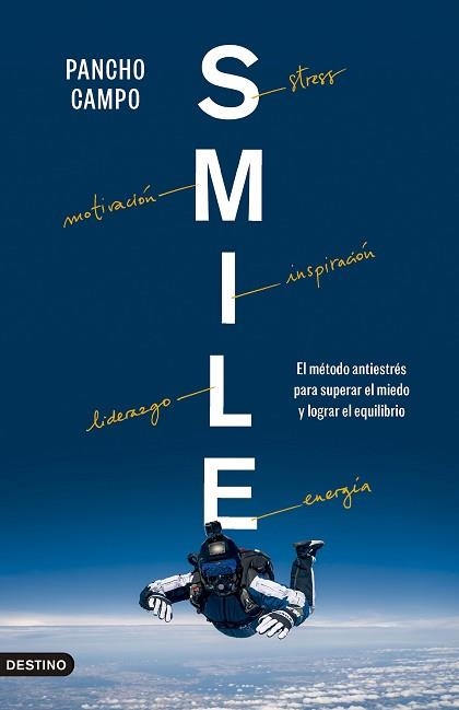 SMILE | 9788423367429 | CAMPO, PANCHO | Libreria Geli - Librería Online de Girona - Comprar libros en catalán y castellano