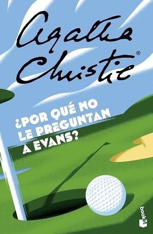 POR QUÉ NO LE PREGUNTAN A EVANS? | 9788467076912 | CHRISTIE, AGATHA | Libreria Geli - Librería Online de Girona - Comprar libros en catalán y castellano