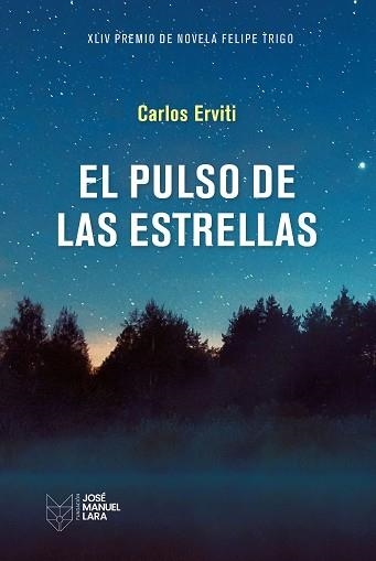 EL PULSO DE LAS ESTRELLAS | 9788419132543 | ERVITI, CARLOS | Llibreria Geli - Llibreria Online de Girona - Comprar llibres en català i castellà