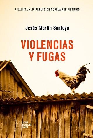 VIOLENCIAS Y FUGAS | 9788419132550 | SANTOYO, JESÚS MARTÍN | Llibreria Geli - Llibreria Online de Girona - Comprar llibres en català i castellà