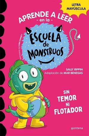APRENDER A LEER EN LA ESCUELA DE MONSTRUOS-18.SIN TEMOR NI FLOTADOR | 9788419746030 | RIPPIN, SALLY | Llibreria Geli - Llibreria Online de Girona - Comprar llibres en català i castellà