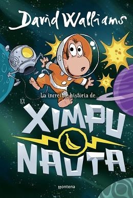LA INCREÏBLE HISTÒRIA DE...EL XIMPUNAUTA | 9788410395534 | WALLIAMS, DAVID | Llibreria Geli - Llibreria Online de Girona - Comprar llibres en català i castellà