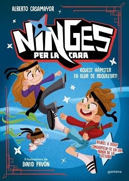 NINGES PER LA CARA-1.AQUEST HÀMSTER FA OLOR DE ROQUEFORT! | 9788410396319 | CASAMAYOR, ALBERTO | Libreria Geli - Librería Online de Girona - Comprar libros en catalán y castellano