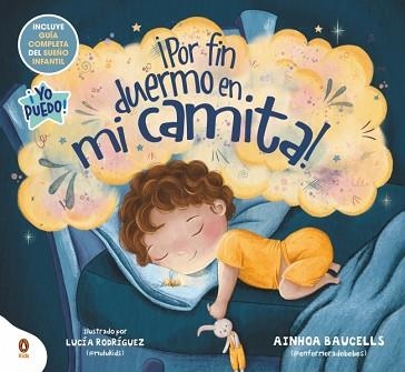 POR FIN DUERMO EN MI CAMITA! | 9788410318021 | BAUCELLS (@ENFERMERADEBEBES), AINHOA | Llibreria Geli - Llibreria Online de Girona - Comprar llibres en català i castellà