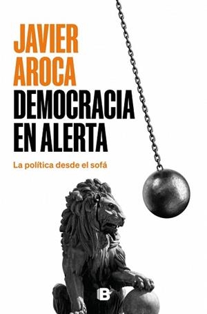 DEMOCRACIA EN ALERTA | 9788466681605 | AROCA, JAVIER | Libreria Geli - Librería Online de Girona - Comprar libros en catalán y castellano