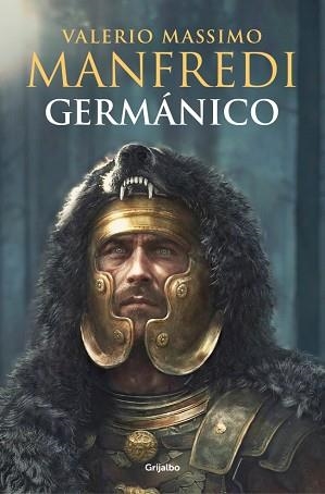GERMÁNICO | 9788425369421 | MANFREDI, VALERIO MASSIMO | Libreria Geli - Librería Online de Girona - Comprar libros en catalán y castellano