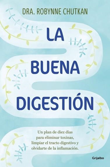 LA BUENA DIGESTIÓN | 9788425369186 | CHUTKAN, DRA. ROBYNNE | Llibreria Geli - Llibreria Online de Girona - Comprar llibres en català i castellà