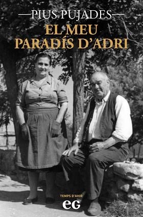 EL MEU PARADÍS D'ADRI | 9788419292384 | PUJADES LLADÓ, PIUS | Llibreria Geli - Llibreria Online de Girona - Comprar llibres en català i castellà