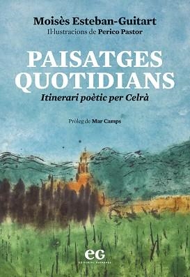 PAISATGES QUOTIDIANS | 9788419292353 | ESTEBAN-GUITART, MOISÈS | Libreria Geli - Librería Online de Girona - Comprar libros en catalán y castellano
