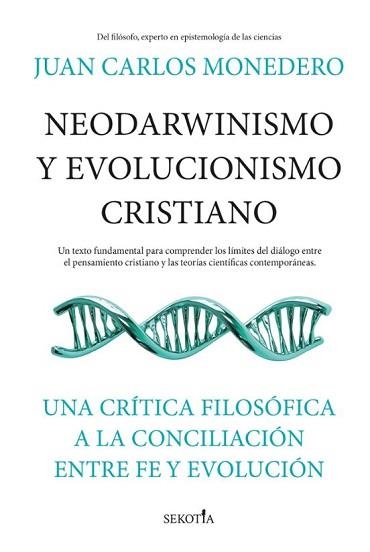 NEODARWINISMO Y EVOLUCIONISMO CRISTIANO | 9788419979797 | MONEDERO,JUAN CARLOS | Libreria Geli - Librería Online de Girona - Comprar libros en catalán y castellano