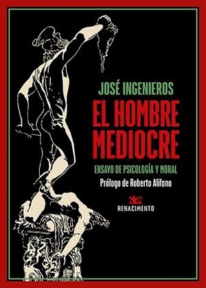 EL HOMBRE MEDIOCRE | 9791387552565 | INGENIEROS, JOSÉ | Llibreria Geli - Llibreria Online de Girona - Comprar llibres en català i castellà