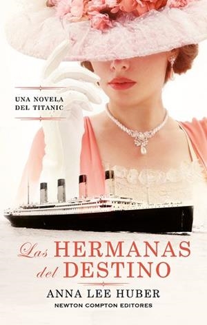 LAS HERMANAS DEL DESTINO | 9788410359185 | LEE HUBER, ANNA | Libreria Geli - Librería Online de Girona - Comprar libros en catalán y castellano