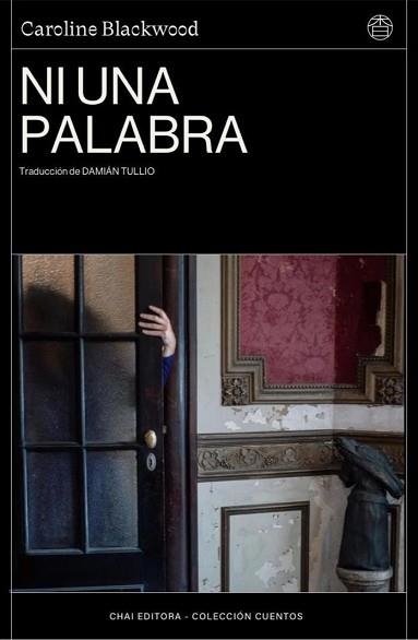 NI UNA PALABRA | 9788412940534 | BLACKWOOD, CAROLINE | Llibreria Geli - Llibreria Online de Girona - Comprar llibres en català i castellà