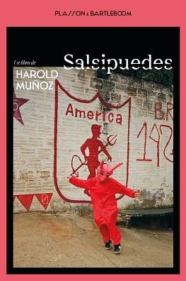 SALSIPUEDES | 9788410483125 | MUÑOZ, HAROLD | Llibreria Geli - Llibreria Online de Girona - Comprar llibres en català i castellà