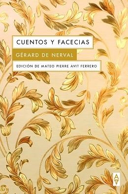 CUENTOS Y FACECIAS | 9788412891362 | DE NERVAL, GÉRARD | Llibreria Geli - Llibreria Online de Girona - Comprar llibres en català i castellà