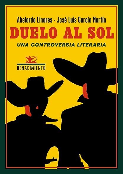 DUELO AL SOL.UNA CONTROVERSIA LITERARIA | 9791387552534 | LINARES, ABELARDO/GARCÍA MARTÍN, JOSÉ LUIS | Libreria Geli - Librería Online de Girona - Comprar libros en catalán y castellano