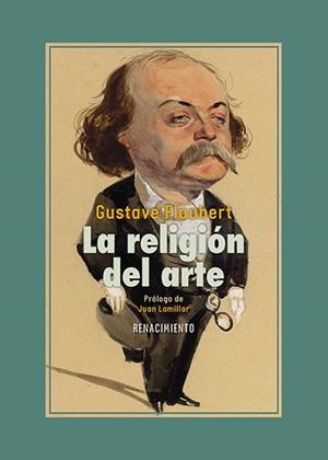 LA RELIGIÓN DEL ARTE | 9791387552527 | FLAUBERT, GUSTAVE | Llibreria Geli - Llibreria Online de Girona - Comprar llibres en català i castellà