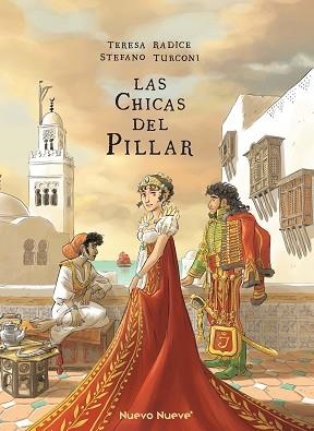LAS CHICAS DEL PILLAR-3 | 9788410287273 | RADICE, TERESA/TURCONI, STEFANO | Llibreria Geli - Llibreria Online de Girona - Comprar llibres en català i castellà