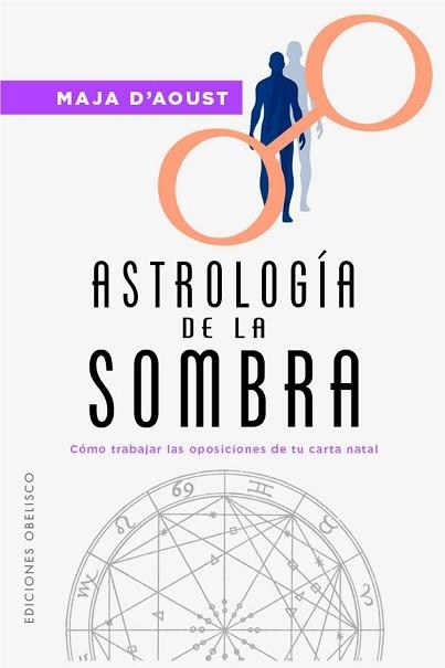 ASTROLOGÍA DE LA SOMBRA | 9788411722568 | D'AOUST, MAJA | Llibreria Geli - Llibreria Online de Girona - Comprar llibres en català i castellà