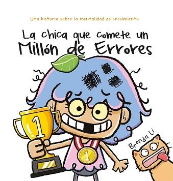 LA CHICA QUE COMETE UN MILLÓN DE ERRORES | 9788491458005 | LI, BRENDA | Llibreria Geli - Llibreria Online de Girona - Comprar llibres en català i castellà