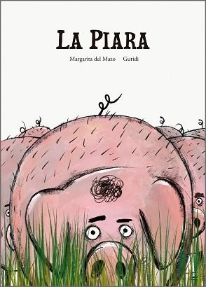 LA PIARA | 9788410406605 | DEL MAZO, MARGARITA | Llibreria Geli - Llibreria Online de Girona - Comprar llibres en català i castellà