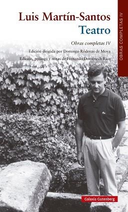 TEATRO(OBRA COMPLETA VOLUMEN IV) | 9788410317444 | MARTÍN-SANTOS, LUIS | Llibreria Geli - Llibreria Online de Girona - Comprar llibres en català i castellà