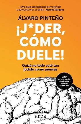 JODER,CÓMO DUELE! | 9788410313477 | PINTEÑO, ÁLVARO | Llibreria Geli - Llibreria Online de Girona - Comprar llibres en català i castellà