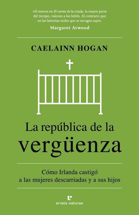 LA REPÚBLICA DE LA VERGÜENZA | 9788419158932 | HOGAN, CAELAINN | Libreria Geli - Librería Online de Girona - Comprar libros en catalán y castellano