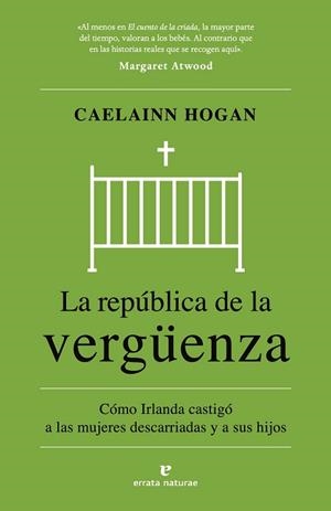 LA REPÚBLICA DE LA VERGÜENZA | 9788419158932 | HOGAN, CAELAINN | Libreria Geli - Librería Online de Girona - Comprar libros en catalán y castellano