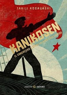 KANIKOSEN.EL CANGREJERO Y OTROS RELATOS PROLETARIOS | 9788410404113 | KOBATASHI,TAKIJI | Libreria Geli - Librería Online de Girona - Comprar libros en catalán y castellano