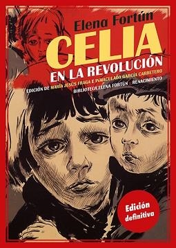 CELIA EN LA REVOLUCIÓN | 9791387552640 | FORTÚN, ELENA | Llibreria Geli - Llibreria Online de Girona - Comprar llibres en català i castellà
