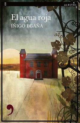 EL AGUA ROJA | 9788410455252 | EGAÑA, ÍÑIGO | Llibreria Geli - Llibreria Online de Girona - Comprar llibres en català i castellà