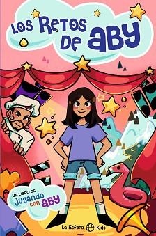 LOS RETOS DE ABY | 9788410940369 | JUGANDO CON ABY | Llibreria Geli - Llibreria Online de Girona - Comprar llibres en català i castellà