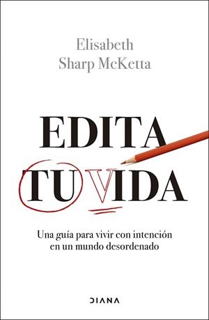 EDITA TU VIDA | 9788411192460 | SHARP MCKETTA, ELISABETH | Llibreria Geli - Llibreria Online de Girona - Comprar llibres en català i castellà