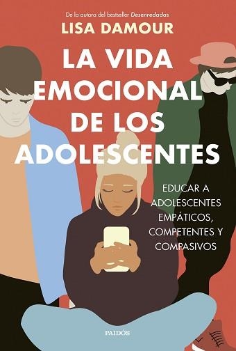 LA VIDA EMOCIONAL DE LOS ADOLESCENTES | 9788449343865 | DAMOUR, LISA | Libreria Geli - Librería Online de Girona - Comprar libros en catalán y castellano