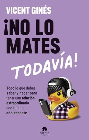 NO LO MATES TODAVÍA! | 9788413444208 | GINÉS ROMERO, VICENT | Libreria Geli - Librería Online de Girona - Comprar libros en catalán y castellano