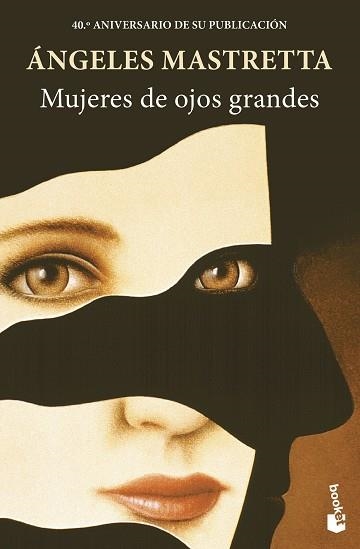 MUJERES DE OJOS GRANDES | 9788432244858 | MASTRETTA, ÁNGELES | Llibreria Geli - Llibreria Online de Girona - Comprar llibres en català i castellà