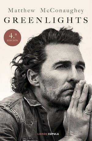 GREENLIGHTS | 9788448042820 | MCCONAUGHEY, MATTHEW | Llibreria Geli - Llibreria Online de Girona - Comprar llibres en català i castellà