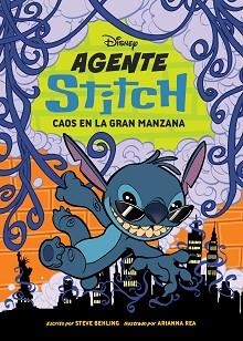 AGENTE STITCH 2.CAOS EN LA GRAN MANZANA | 9791387526191 | DISNEY | Llibreria Geli - Llibreria Online de Girona - Comprar llibres en català i castellà