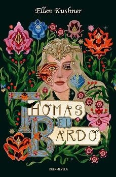 THOMAS EL BARDO | 9788412980806 | KUSHNER,ELLEN | Llibreria Geli - Llibreria Online de Girona - Comprar llibres en català i castellà