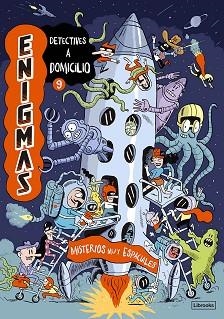 ENIGMAS.DETECTIVES A DOMICILIO-9.MISTERIOS MUY ESPACIALES | 9788412981421 | MARTIN, PAUL/MASSA, BAPTISTE | Libreria Geli - Librería Online de Girona - Comprar libros en catalán y castellano